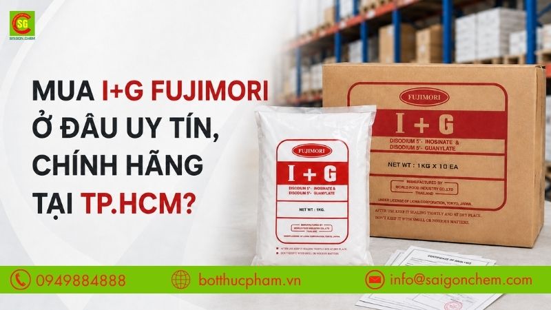 Mua I+G Fujimori Ở Đâu Uy Tín, Chính Hãng Tại TP.HCM?
